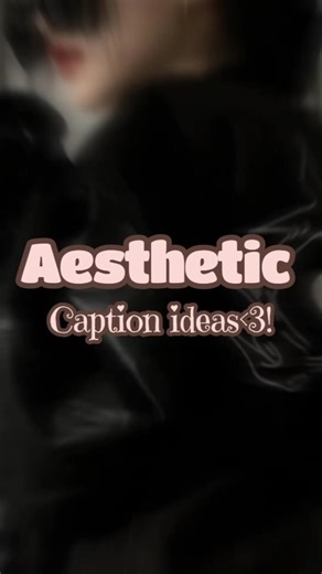 Aesthetic Caption ideas!🎀 |#aesthetic #caption #instagram #foryou #fyp #fashion #ideas #Pinterest