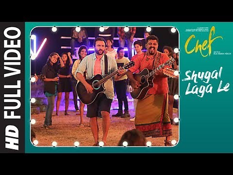 Full Video: Shugal Laga Le Song | Chef | Saif Ali Khan | Raghu Dixit | T-Series