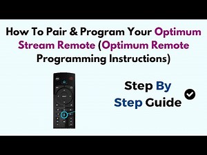 How To Pair & Program Your Optimum Stream Remote (Optimum Remote Programming Instructions)