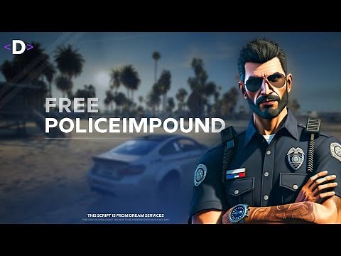 [FREE] FiveM Script | Police Impound | Dream Services