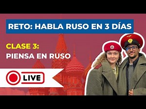 Free Russian Course - Challenge: Speak Russian in 3 days (lesson 3)