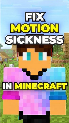 How to Fix Motion Sickness in Minecraft