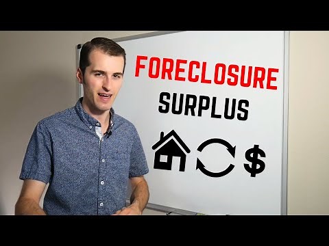 Foreclosure Surplus Explained