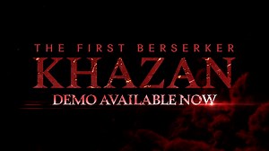 The First Berserker Khazan Official Accolades Trailer