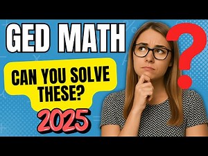 Common GED Math Questions 2025 | Step-by-Step Explained!