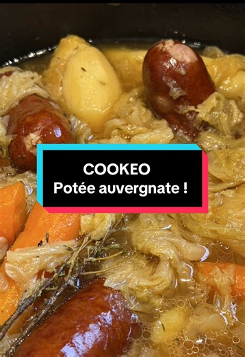 Potée Auvergnate au Cookeo : Recette Traditionnelle Savoureuse