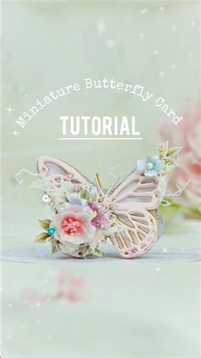 Miniature Butterfly Card Tutorial #craftersabaa #miniature #cardmaking #handmade #paper #diy