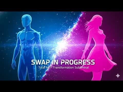 Body Swap/Gender Swap | MTF Transformation Subliminal