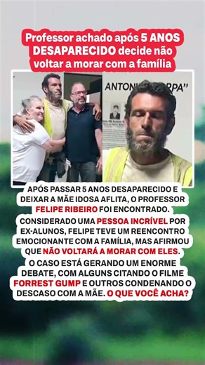 "Não estou desaparecido": professor achado após 5 anos não quer morar com a mãe