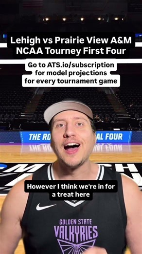 LEHIGH VS PRAIRIE VIEW A&M NCAA TOURNAMENT FIRST FOUR PREDICTION