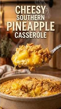 Why you need to try this cheesy pineapple casserole #comfortfood