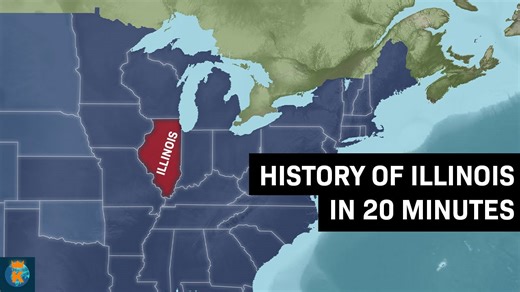 20 Minutes That Explain All of Illinois History