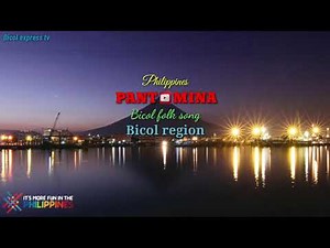 PANTOMINA [MAYOR]|| [KALUNGGAY]BICOL SONG