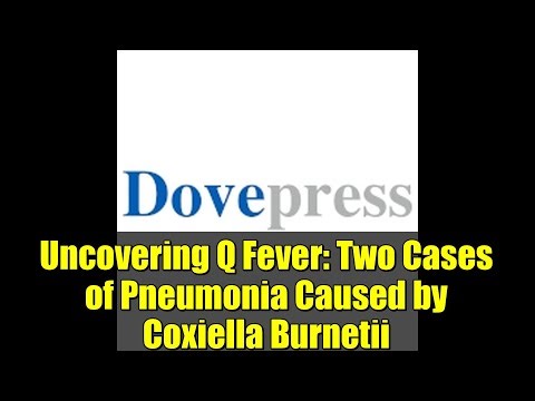 Uncovering Q Fever: Two Cases of Pneumonia Caused by Coxiella Burnetii