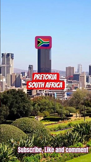 The beauty of Pretoria South Africa 🇿🇦 A Hidden Gem of Culture & History