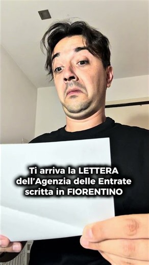 Se l'Agenzia delle Entrate Scrivesse in Fiorentino 😂