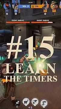 Deadlock Tips for Noobs # 15 - Learn the Timers