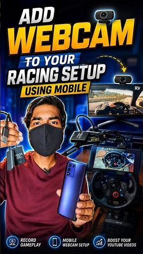 How to Use Mobile as Webcam to Your Racing Setup