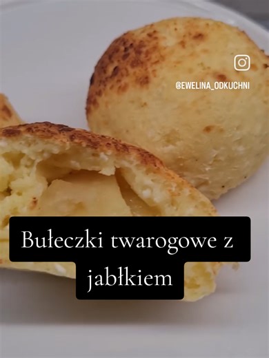Bułeczki twarogowe z jabłkiem - Szybki przepis na deser