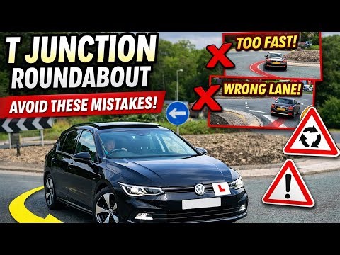 How to Use a T Junction Roundabout - Avoid These Common Mistakes!