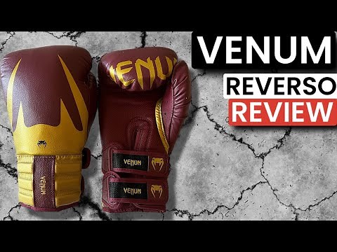 Venum Reverso Gloves: Pros and Cons Review