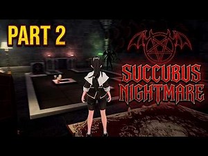 Succubus Nightmare - Gameplay Walkthrough Part 2 | Cellar Wine Puzzle Solved (PC Game)