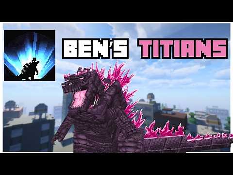 A Brand New GODZILLA Mod Is Here! - Ben's Titans Mod