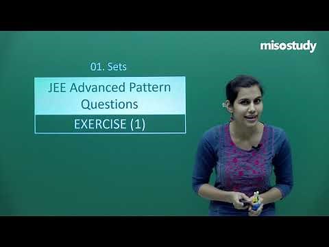 JEE Mathematics | 01. Sets | JEE Advanced Pattern Question Exercise | In English | by Misostudy