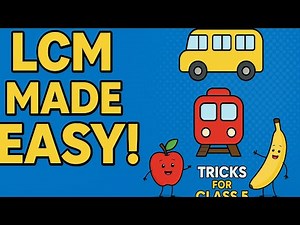 Fun with LCM! | Helpful to solve Riddle and Puzzle Learn Least Common Multiple the Easy Way for Kids