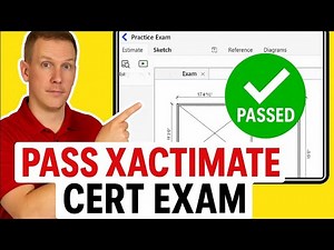 Pass The Xactimate Level 1 Certification Exam