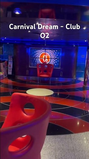 Carnival Dream - Club O2