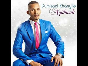 Dumisani Khanyile _ Mina Ngeke