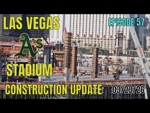 Las Vegas Athletics Stadium Construction Update 03 23 2026