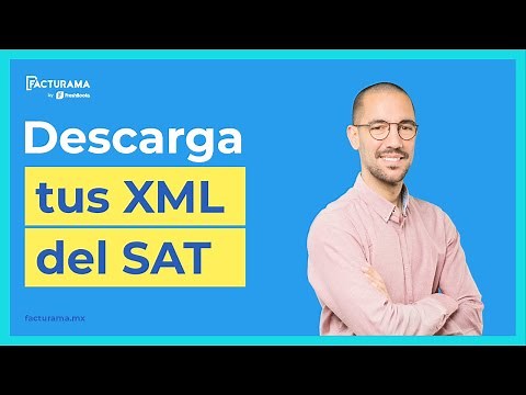 Cómo descargar tus XML del SAT y subirlas a Facturama