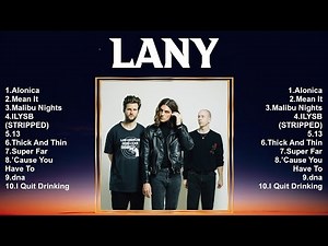 LANY Full Album 2024 🌻 Nonstop 🌻 Popular Songs