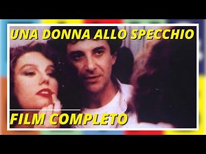 Una donna allo specchio | Commedia | Film in italiano (Sub Eng)