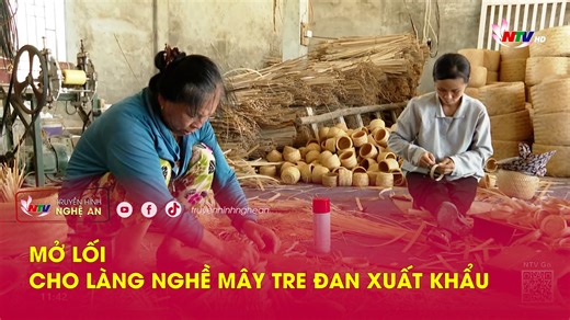 Mở lối cho làng nghề mây tre đan xuất khẩu