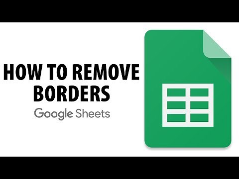 How To Remove Borders In Google Sheets