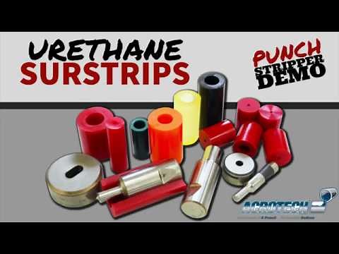 Acrotech Inc. Surstrip™ Urethane Punch Stripper Demo