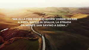 Italia Amore Eterno, Toscana