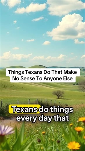 Things Texans Do That Make No Sense To Anyone Else Texas habits Texas culture Living in Texas Texas lifestyle Texas traditions Texas behavior Texas mindset #TexasUncovered #TexasLife #TexasCulture #TexasFacts #LivingInTexas