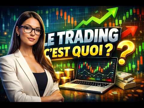Le TRADING, c’est quoi