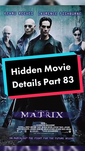 Exploring Hidden Details in The Matrix (1999)