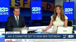 23ABC In-Depth: January 6th committee to hear new testimony Friday
