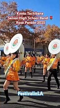 Kyoto Tachibana Senior High School Band 🌹 Rose Parade 202