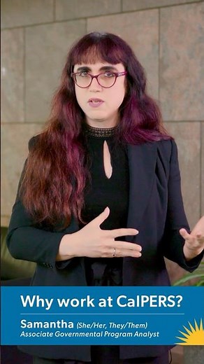 A Career That Impacts Millions | Work at CalPERS