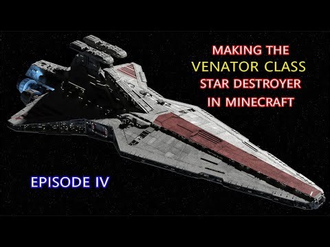 Minecraft: Making the Venator Class Star Destroyer Episode 4 / PS5 /