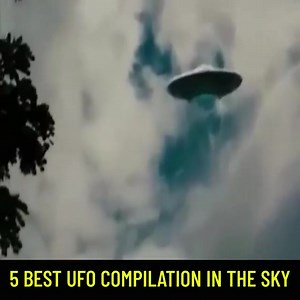 5 best UFO compilation in the sky Join group watch more: Mysterious Aliens & UFO Disclosure ✔ | Aliens UFO Caught on Camera