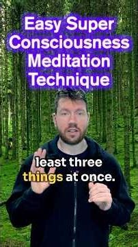 Super Consciousness Meditation Technique | Quiet Mind Easy
