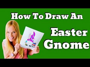 How To Draw An Easter Gnome